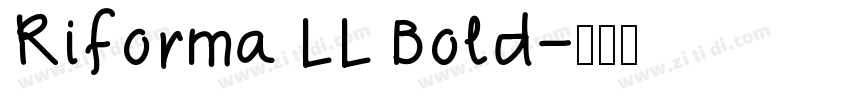 Riforma LL Bold字体转换